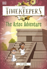 Buy The Timekeepers: The Aztec Adventures