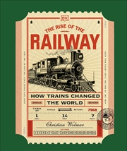 Buy The Rise Of The Railway