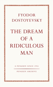 Buy The Dream Of A Ridiculous Man