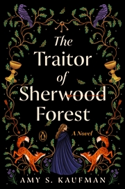Buy The Traitor Of Sherwood Forest