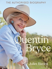 Buy Quentin Bryce: The Authorised Biography