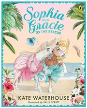 Buy Sophia And Gracie To The Rescue