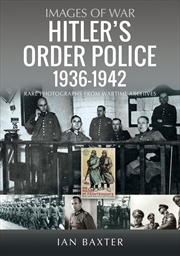Buy Hitler's Order Police 1936-1942: The Ordnungspolizei
