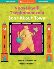 Buy Bear About Town (Bilingual Navajo & English)