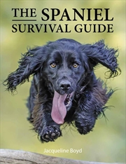 Buy Spaniel Survival Guide