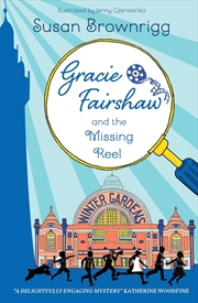 Buy Gracie Fairshaw and the Missing Reel (#3)