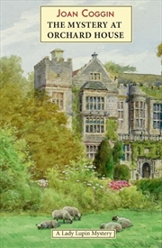 Buy Mystery at Orchard House: A Lady Lupin Mystery