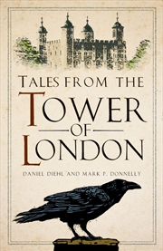 Buy Tales from the Tower of London