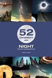Buy 52 Assignments: Night Photography