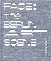 Buy Face: The Berlin Art Scene