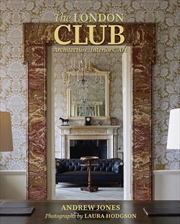 Buy London Club: Architecture, Interiors, Art