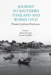 Buy Journey to Southern Thailand and Burma (1912)