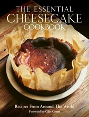 Buy Essential Cheesecake Cookbook: Recipes From Around The World