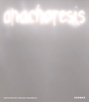 Buy Anachoresis: participation through fragments