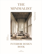 Buy The Minimalist: Interior Design Book