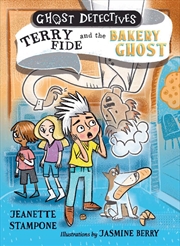 Buy Ghost Detectives: Terry Fide and the Bakery Ghost
