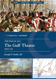 Buy Gulf Theater, 1813-15