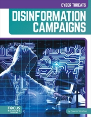 Buy Cyber Threats: Disinformation Campaigns