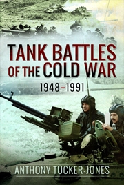 Buy Tank Battles of the Cold War, 1948-1991