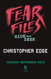 Buy Fear Files: Hide And Seek