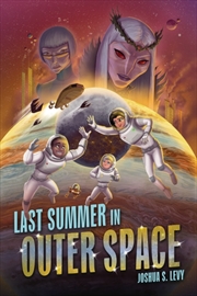 Buy Last Summer in Outer Space