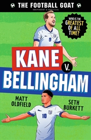 Buy The Football GOAT: Kane v. Bellingham
