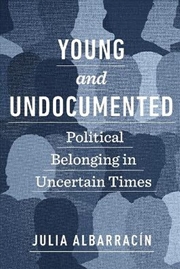 Buy Young and Undocumented