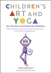 Buy Children's Art and Yoga for Autism and Diverse Abilities