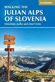 Buy Walking the Julian Alps of Slovenia