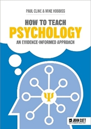 Buy How to Teach Psychology: An evidence-informed approach