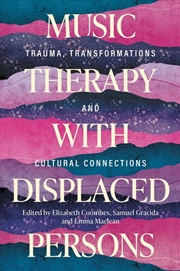 Buy Music Therapy with Displaced Persons