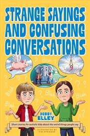 Buy Strange Sayings and Confusing Conversations!