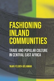 Buy Fashioning Inland Communities