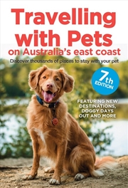 Buy Travelling with Pets on Australia's East Coast