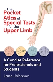 Buy The Pocket Atlas of Special Tests for the Upper Limb