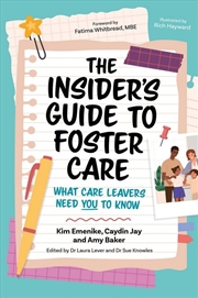Buy The Insider's Guide To Foster Care