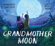 Buy Grandmother Moon