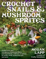 Buy Crochet Snails And Mushroom Sprites