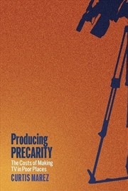 Buy Producing Precarity