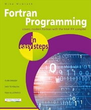 Buy FORTRAN Programming in Easy Steps