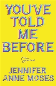 Buy You'Ve Told Me Before