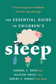 Buy The Essential Guide to Children's Sleep