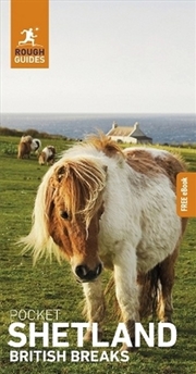Buy Rough Guides Pocket British Breaks Shetland: Travel Guide with eBook