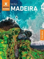 Buy Rough Guides Mini Madeira: Travel Guide With Ebook