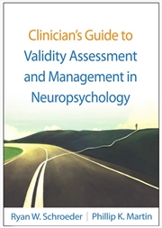 Buy Clinician's Guide to Validity Assessment and Management in Neuropsychology