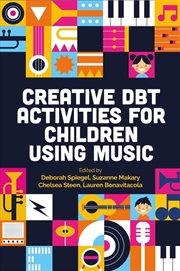 Buy Creative DBT Activities for Children Using Music