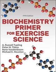Buy Biochemistry Primer for Exercise Science