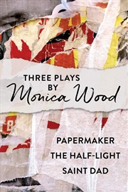 Buy Three Plays by Monica Wood