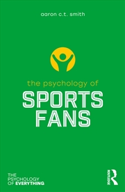Buy Psychology Of Sports Fans