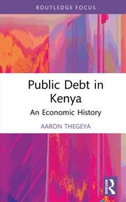Buy Public Debt In Kenya An Economic History